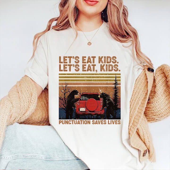Let's Eat Kids. Let's Eat, Kids. Punctuation Saves Lives