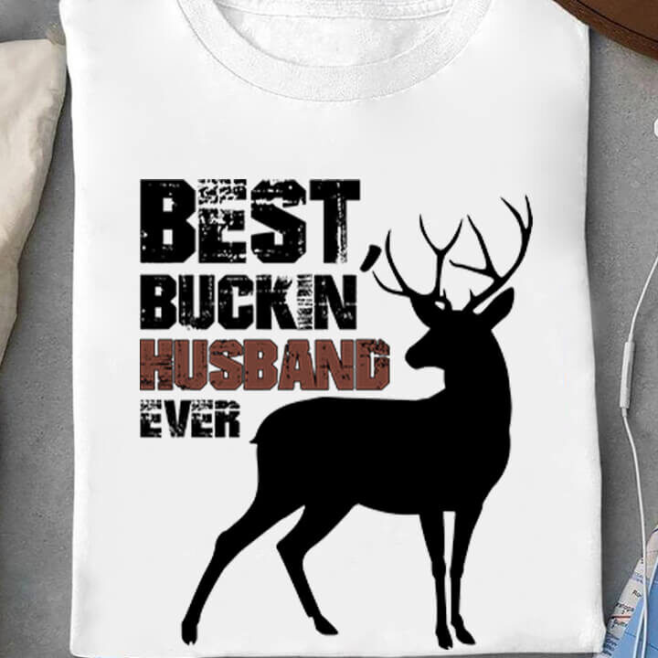Best Buckin' Husband Ever