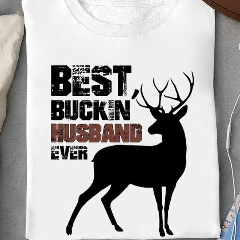 Best Buckin' Husband Ever - Ettee - anniversary gift for husband