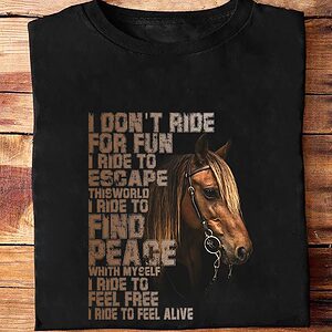 I Don't Ride For Fun I Ride To Escape This World - Ettee - escape