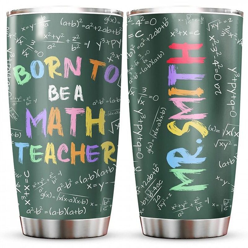 Personalized Math Teacher Tumbler - Back To School Gift for Him - Born To Be A Math Teacher Slogan - Ettee - Be A